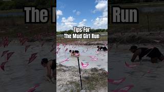 Mud Girl Run Tips [upl. by Osmen279]