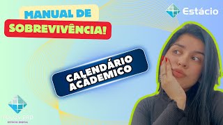 CALENDÁRIO ACÂDEMICO  ESTÁCIO [upl. by Rimhsak138]