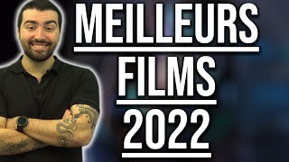 LES MEILLEURS FILMS DE 2022 [upl. by Hayidan194]