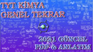 TYT KİMYA GENEL TEKRAR  2021 [upl. by Calesta172]