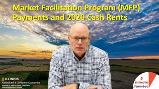 Market Facilitation Program MFP Payments and 2020 Cash Rents [upl. by Natividad]