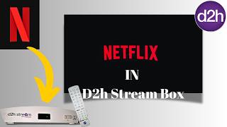 How to install Netflix in d2h stream box  Netflix kaise download kare  D2h stream box [upl. by Ruosnam51]