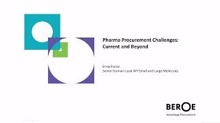 Pharma Procurement Challenges – Current and Beyond  Pharma Procurement Analysis [upl. by Maller477]