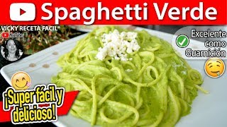 SPAGHETTI VERDE AL POBLANO  VickyRecetaFacil [upl. by Maze351]