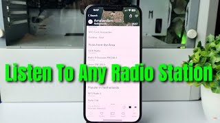 How to Listen To Any Radio Station On iPhone ios 18 [upl. by Suollecram]