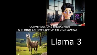 I Built an interactive AI Talking Avatar Part 3  Integrating Llama 3 [upl. by Mich]