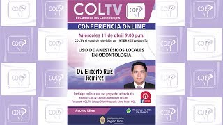 1104 Dr Eliberto Ruíz Ramírez  Uso de anestésicos locales en odontología [upl. by Ciredec699]