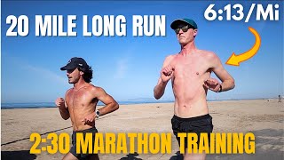 20 Mile Long Run training for a 230 Marathon [upl. by Nonnac]