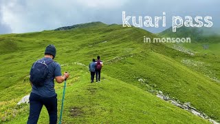 Kuari Pass Trek In Full Monsoon Glory  One of the Most Beautiful Treks Of Uttarakhand JULY 2021 [upl. by Ecraep]