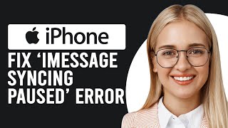 How To Fix The ‘iMessage Syncing Paused’ Error On iPhone Find Out The Causes amp Steps To Solve It [upl. by Lorrin]