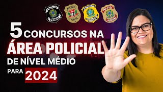 Concursos de nível médio em 2024  Área Policial [upl. by Neelyam]