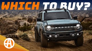 2024 Ford Bronco – Which One to Buy [upl. by Aholah]