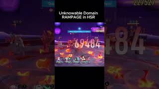 rampage in Unknowable Domain in Honkai Star Rail short honkaistarrail [upl. by Rutherford41]