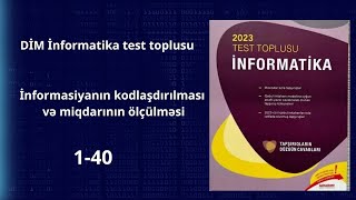 İnformatika test topluİnformasiyanın kodlaşdırılması və miqdarının ölçülməsi140 [upl. by Rosemonde205]