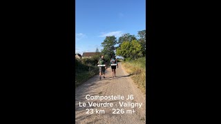 Compostelle AOUT 2024 Vézelay  Jour 6  Le Veurdre  Valigny  23 km  226 m [upl. by Ahtnams]