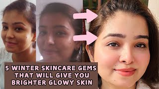 5 Winter Skincare Gems That Will Give To Brighter Skin Tone And Glowy Skin  Skin Brightening [upl. by Albin161]