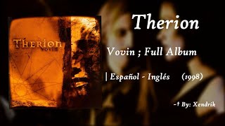 †  Therion  Vovin  Full Album  Español e Inglés  By Xendrik † [upl. by Gnourt]