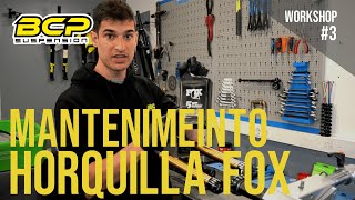 Mantenimiento básico horquillas Fox WORKSHOP  BCP Suspension「3」 [upl. by Reinhard]