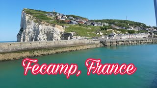 FECAMP FRANCE 🇫🇷 TRAVEL VLOG [upl. by Neeloc]