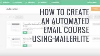 How to create an email course using MailerLite [upl. by Notsirt]