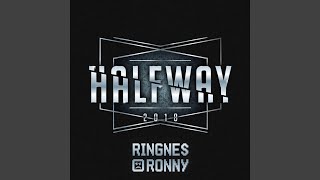 Halfway 2018 feat Kaptein Hook [upl. by Suidaht]