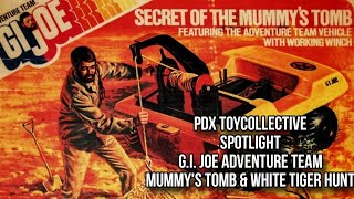 Secret of the Mummys Tomb amp White Tiger Hunt  GI Joe Adventure Team Spotlight [upl. by Genesa]