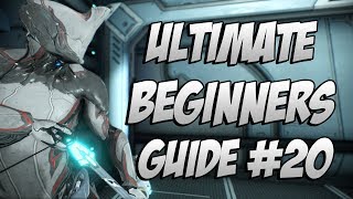 Warframe The ULTIMATE Beginners Guide Episode 20 How To Defeat Vay Hek [upl. by Ainerbas]