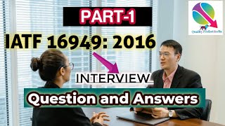 IATF 169492016 Questions Answer in Interview Part 1 [upl. by Jonas]