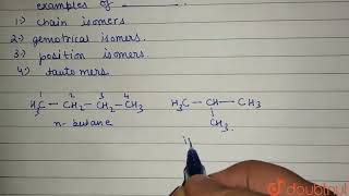 nButane and isobutane are examples of [upl. by Ennoira]