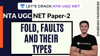 What are Folds and Faults amp Types of Folds and Faults  Geography  NTA UGC NET Paper 2 [upl. by Wilona]