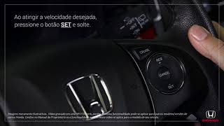 Honda WRV EXEXL 2018 e 2019 Entendendo o sistema de controle de cruzeiro [upl. by Ifok]