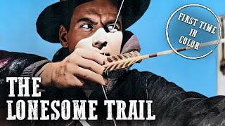 The Lonesome Trail  Colorized  Full Western Movie [upl. by Littell]