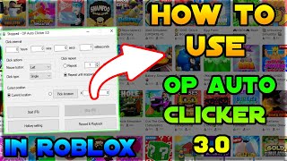 How To Get And Use OP Auto Clicker 30 For Roblox Fastest Auto Clicker [upl. by Norris]