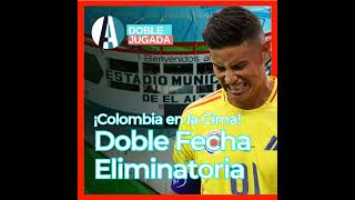 🎙️ PODCAST  ¡Colombia en la Cima Doble Fecha Eliminatoria doblejugada [upl. by Caty715]