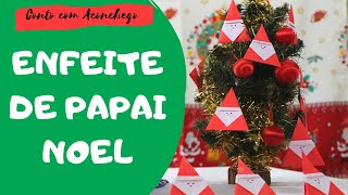 Dobradura Fácil de Papai Noel  ENFEITE DE NATAL [upl. by Svensen]