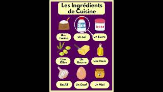 Apprenez les Ingrédients de Cuisine en Français Vocabulaire Essentiel pour Débutant françaisfacile [upl. by Ahsieni]