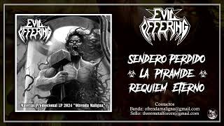 Evil Offering  Promocional LP 2024 quotOfrenda Malignaquot [upl. by Begga869]