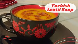 Turkish Lentil Soup Recipe  The Perfect Plate By Maryam [upl. by Fitzger]