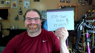 How much will the FDA device user fees increase for FY 2023 [upl. by Holms]