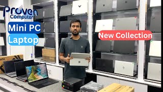 আপনার জন্য কোনটা বেস্ট  New Collection Laptop amp Mini Brand PC  Proven Computer [upl. by Ecidnacal557]