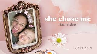 RaeLynn  She Chose Me Fan Video [upl. by Ymeon]