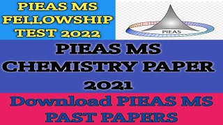 PIEAS MS FELLOWSHIP TEST 2022  PIEAS MS CHEMISTRY PAPER 2021  Download PIEAS MS PAST PAPERS [upl. by Aseeram]