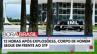 Corpo de homem que explodiu bombas segue em frente ao STF  Bora Brasil [upl. by Akessej]