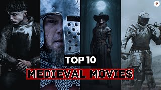 Medieval Movies Top 10 Medieval Movies [upl. by Betz]