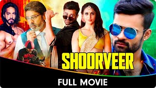 Shoorveer  Hindi Dubbed Full Movie Sai Dharam Tej Rakul Preet Singh Jagapati Babu Mukesh Rishi [upl. by Marolda882]