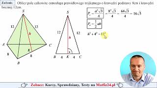 Pole całkowite ostrosłupa prawidłowego trójkątnego o danych krawędziach  MatFiz24pl 👈 [upl. by Annoel]