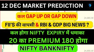 Nifty Prediction for Tomorrow  12 December 24 Nifty Next Target Nifty Analysis [upl. by Debbi]