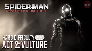 SpiderMan Shattered Dimensions ● Act 2 Vulture 1080p60ᴴᴰ [upl. by Ayam]