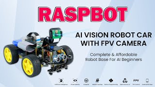 Raspbot Raspberry Pi AI Vision Robot [upl. by Elka281]