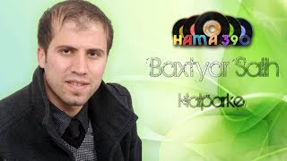 Baxtyar Salih Halparke New BY  Hamay Jaza [upl. by Ellga]